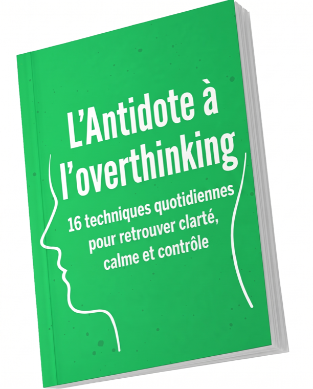 L'Antidote à l'overthinking — e-book bonus